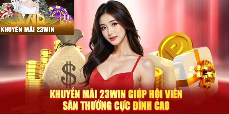 Vai trò của các chương trình khuyến mãi trong trải nghiệm cá cược tại 23Win