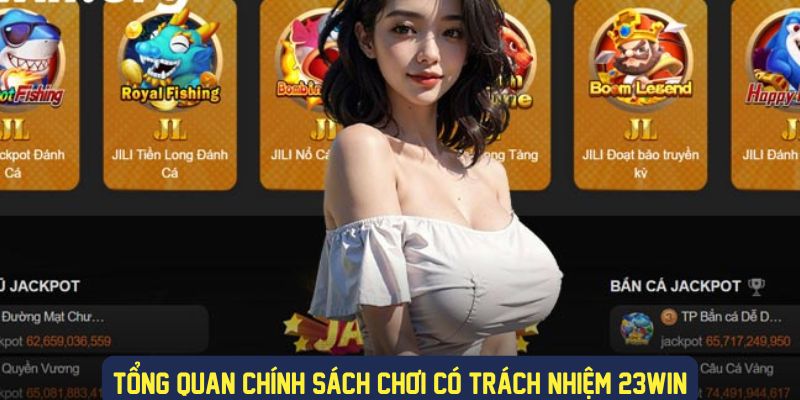 Chính sách chơi có trách nhiệm tại 23Win